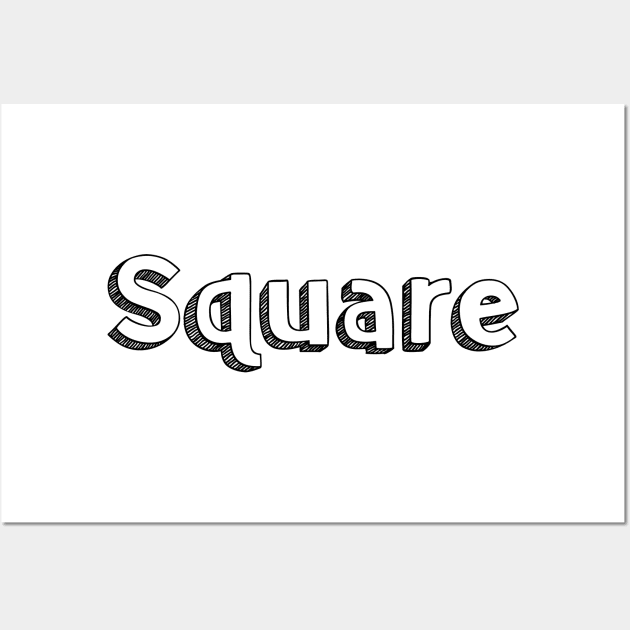 Square // Typography Design Wall Art by Aqumoet